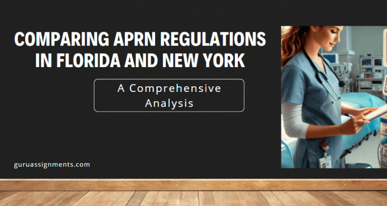How Does APRN Regulations in Florida and New York